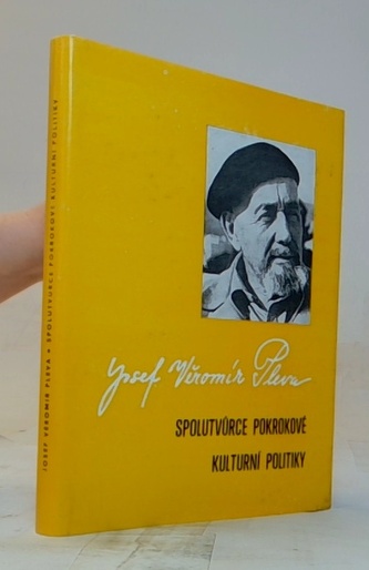 Josef Věromir Pleva spolutvůrce pokrokové kulturní politiky