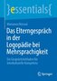 Das Elterngespräch in der Logopädie bei Mehrsprachigkeit