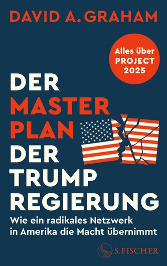 Der Masterplan der Trump-Regierung