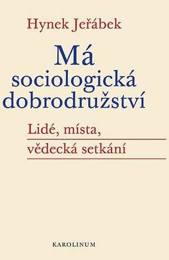 Má sociologická dobrodružství