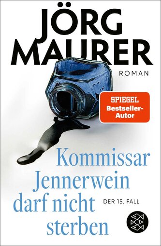 Kommissar Jennerwein darf nicht sterben