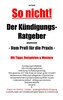 So nicht! Der Kündigungs-Ratgeber Arbeitsrecht