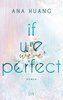If We Were Perfect