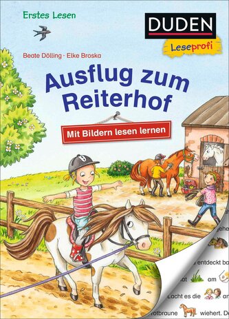 Duden Leseprofi - Mit Bildern lesen lernen: Ausflug zum Reiterhof, Erstes Lesen