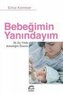 Bebegimin Yanindayim