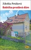Babička prodává dům