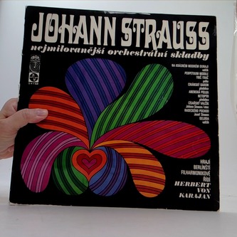 Johan Strauss: nejmilovnější orchestrální skladby - LP