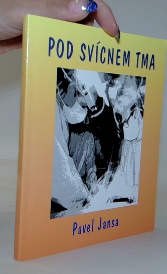 Pod svícnem tma