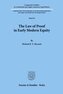 The Law of Proof in Early Modern Equity.