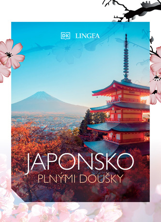 Japonsko plnými doušky 2. vydání
