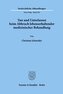 Tun und Unterlassen beim Abbruch lebenserhaltender medizinischer Behandlung.