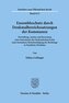 Ensembleschutz durch Denkmalbereichssatzungen der Kommunen.