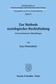 Zur Methode soziologischer Rechtsfindung.