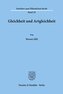 Gleichheit und Artgleichheit.