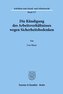 Die Kündigung des Arbeitsverhältnisses wegen Sicherheitsbedenken.