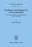 Handlungs- und Erfolgsunwert im Unrechtsbegriff.