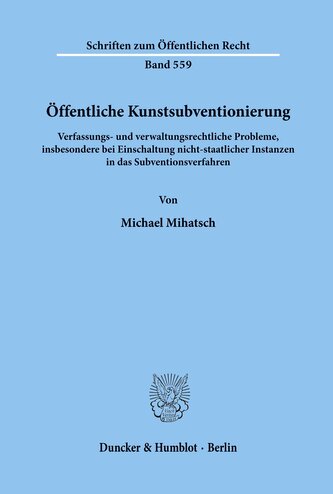 Öffentliche Kunstsubventionierung.