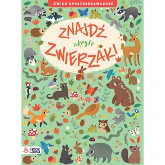 Znajdź ukryte zwierzaki. Ćwicz spostrzegawczość