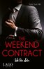 The Weekend Contract
