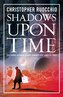 Shadows Upon Time