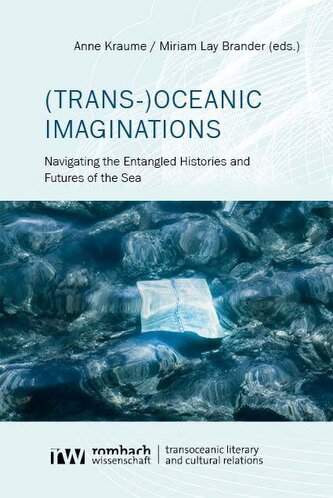 (Trans-)Oceanic Imaginations