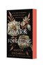 A Dark Forgetting