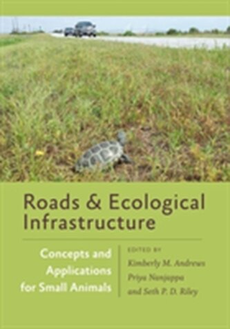 Roads and Ecological Infrastructure