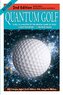 Quantum Golf  2nd Edition