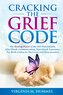 Cracking the Grief Code