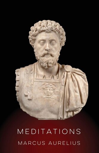 Meditations by Marcus Aurelius