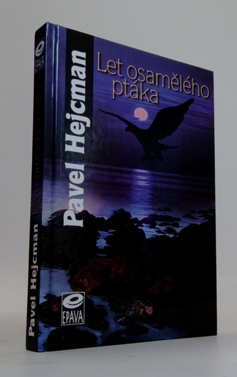 Let osamělého ptáka