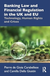Banking Law and Financial Regulation in the UK and EU