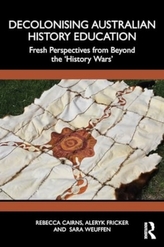 Decolonising Australian History Education