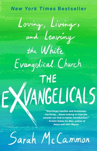 The Exvangelicals