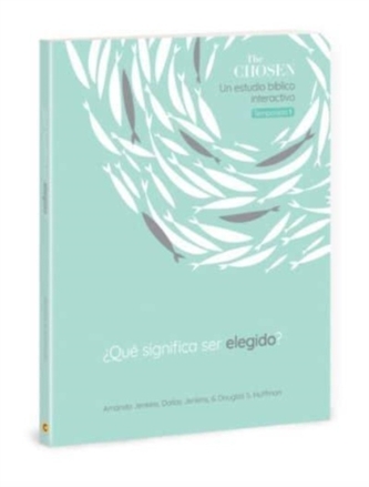 The Chosen ?Qu? Significa Ser Elegido?