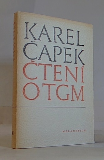 Čtení o TGM Čtení o TGM