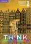 Think. Second Edition Level 3. Workbook with Digital Pack