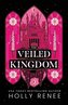 The Veiled Kingdom