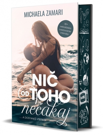 Nič od toho nečakaj... a dostaneš všetko!