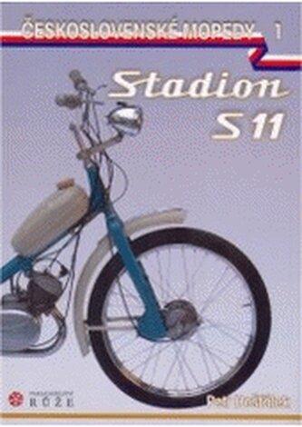 Československé mopedy 1 I., - Stadion S 11