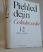 Přehled dějin Československa I/2