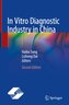 In Vitro Diagnostic Industry in China