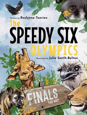The Speedy Six Olympics The Speedy Six Olympics
