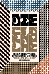 Die Flache: Design and Lettering of the Vienna Secession, 1902–1911