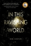 In This Ravishing World