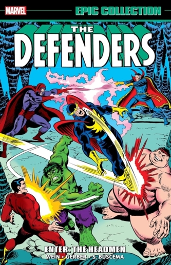 Defenders Epic Collection: Enter - The Headmen