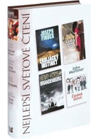 Nejlepší světové čtení Zabijácký instinkt; Láska na Vesuvu; Brandenburg; Čestné slovo