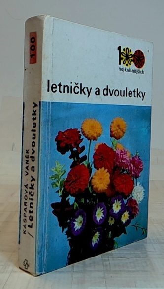 100 nejkrásnějších - letničky a dvouletky