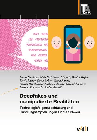 Deepfakes und manipulierte Realitäten
