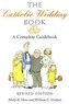 The Catholic Wedding Book (Revised Edition)